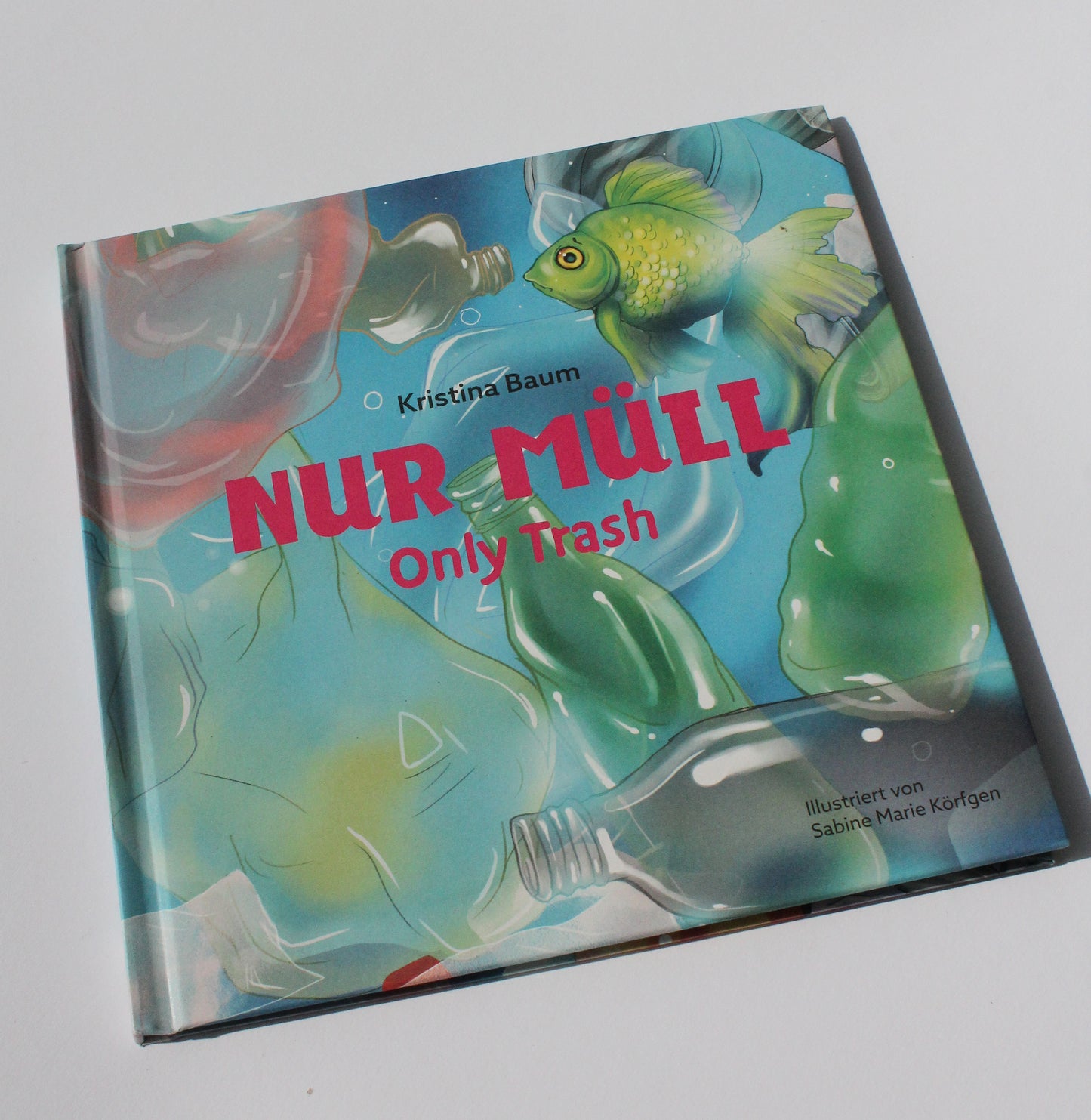 ONLY TRASH - das Buch für Kinder